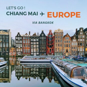Chiang Mai to Europe