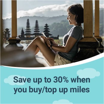 Save up to 30% when you buy/top up miles