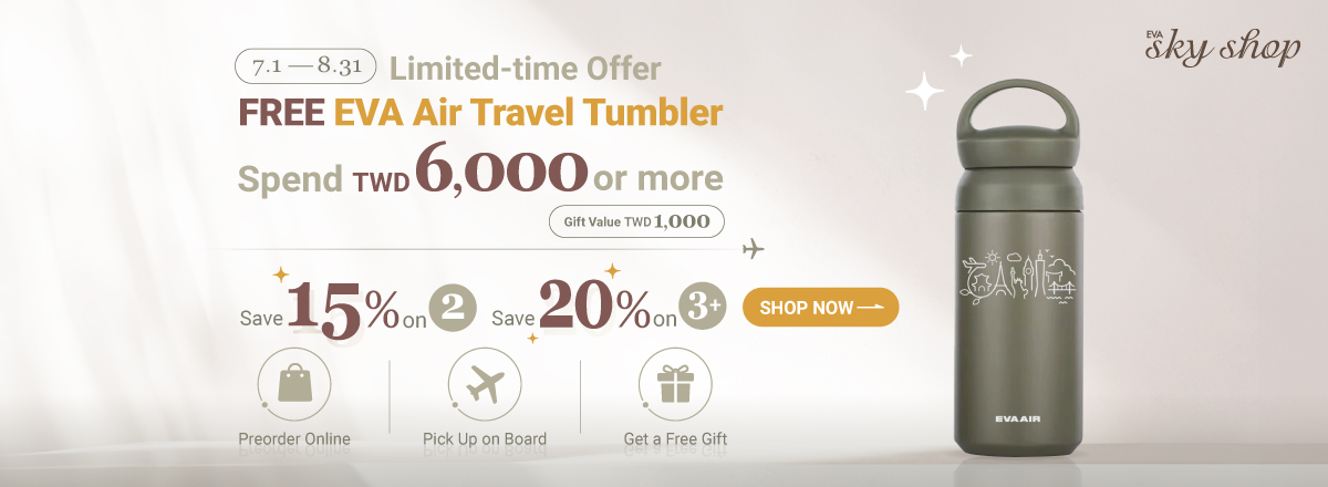 EVA SKY SHOP Jul 1 – Aug 31 Limited-Time Offer