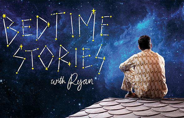 Bedtime Stories With Ryan
