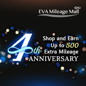 EVA Mileage Mall 4th Anniversary | Reward Your Spending with More Award Miles!