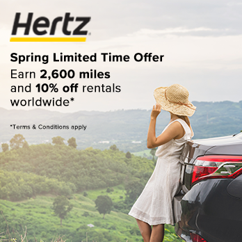 Spring Limited Time Offer! Get Up to 2,600 Miles and 10% Discount on Car Rentals Worldwide with HERTZ