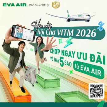SĂN ƯU ĐÃI VÉ BAY - CHỈ CÓ TẠI VITM 2026 CÙNG EVA AIR!